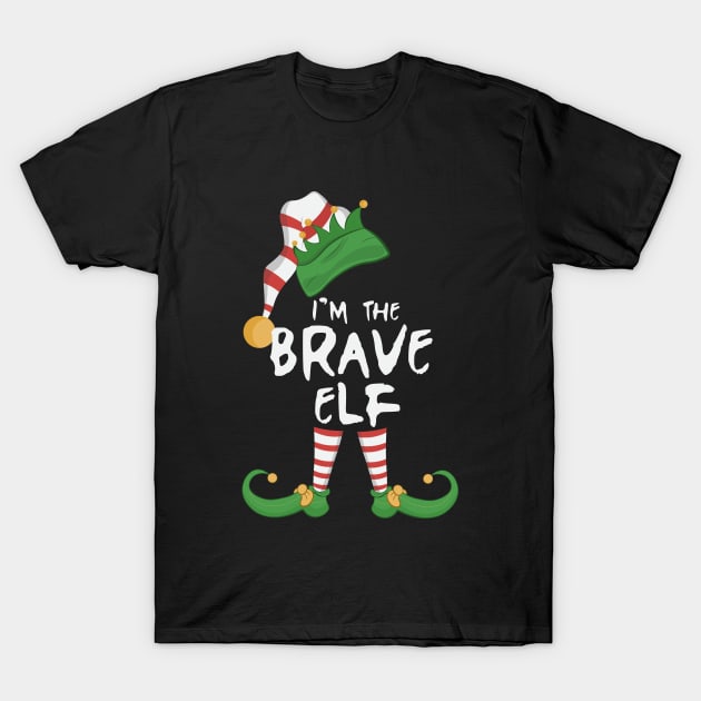 I'm The Brave Elf T-Shirt by novaya